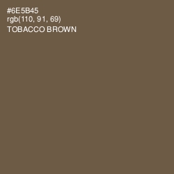#6E5B45 - Tobacco Brown Color Image
